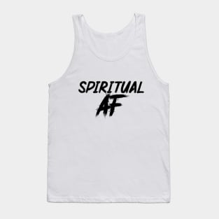 Spiritual AF - Black Tank Top